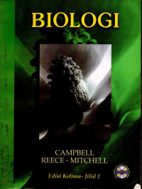 Biologi : campbel reece mitchel : edisi kelima jilid 1